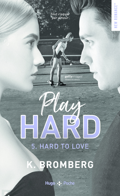 PLAY HARD SERIES - TOME 5 HARD TO LOVE
