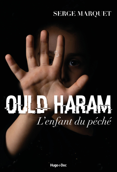 OULAD HARAM, L'ENFANT DU PECHE