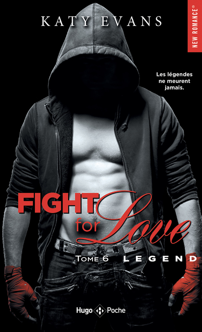 FIGHT FOR LOVE - TOME 6 LEGEND