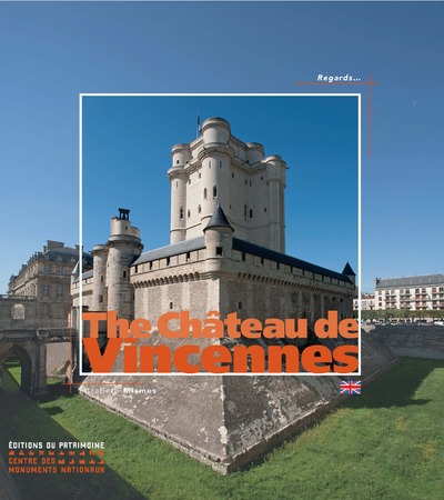 LE CHATEAU DE VINCENNES (ANGLAIS)
