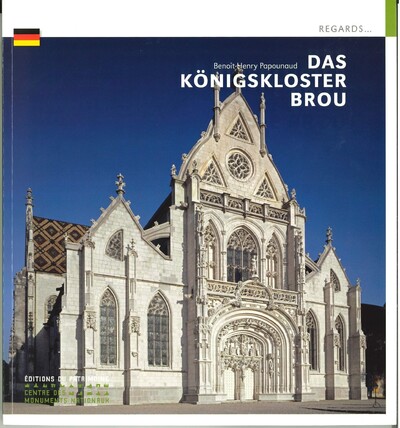 LE MONASTERE ROYAL DE BROU (ALLEMAND)