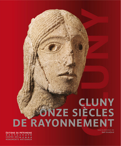 CLUNY 910-2010, ONZE SIECLES DE RAYONNEMENT