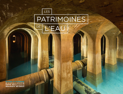 LES PATRIMOINES DE L'EAU