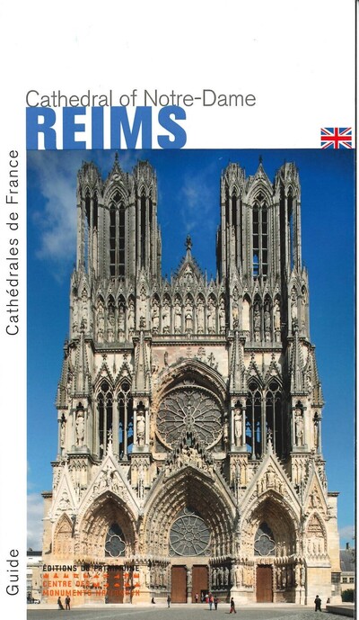 LA CATHEDRALE NOTRE-DAME DE REIMS (ANGLAIS)