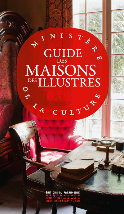 GUIDE DES MAISONS DES ILLUSTRES (NLLE EDITION 2021)