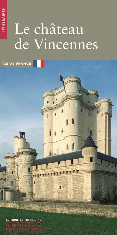 LE CHATEAU DE VINCENNES