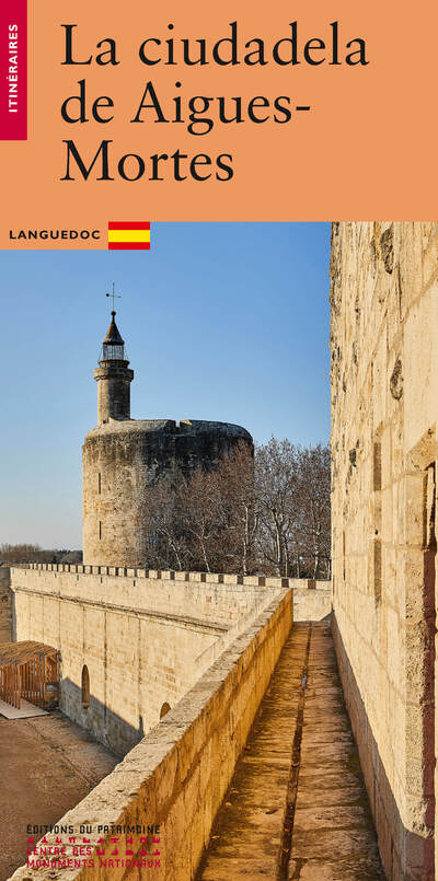 LA CITE D'AIGUES-MORTES (ESPAGNOL)