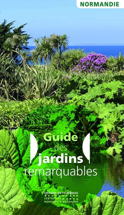 JARDINS REMARQUABLES EN NORMANDIE