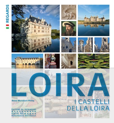 LES CHATEAUX DE LA LOIRE (ITALIEN)