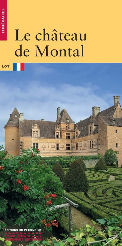 LE CHATEAU DE MONTAL