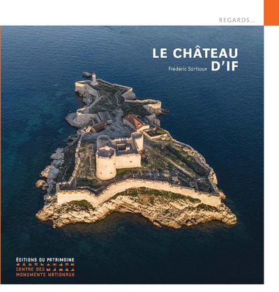 LE CHATEAU D'IF