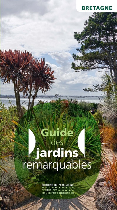 JARDINS REMARQUABLES EN BRETAGNE