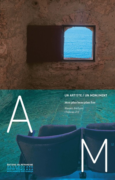 MON PLUS BEAU PLAN FIXE - HASSEN FERHANI. CHATEAU D'IF