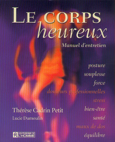 LE CORPS HEUREUX - MANUEL D'ENTRETIEN
