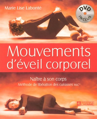 MOUVEMENTS D'EVEIL CORPOREL DVD INCLUS