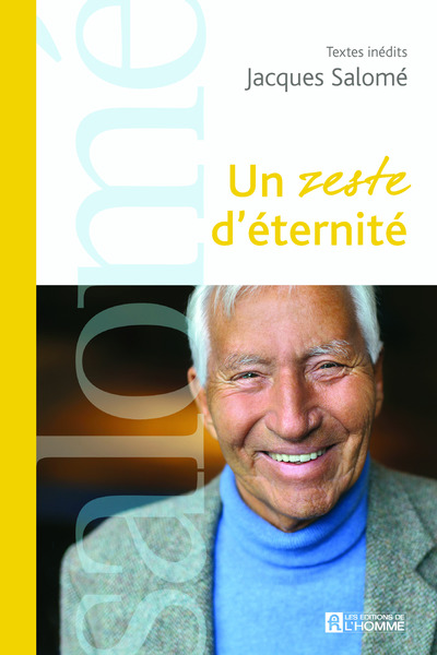 UN ZESTE D'ETERNITE