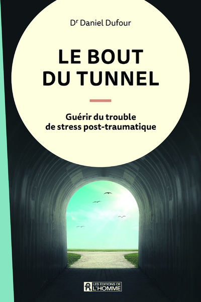 LE BOUT DU TUNNEL