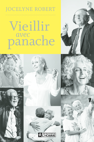 VIEILLIR AVEC PANACHE