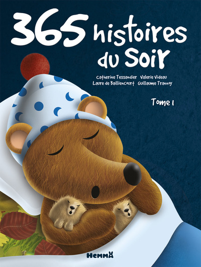 365 HISTOIRES DU SOIR - TOME 1