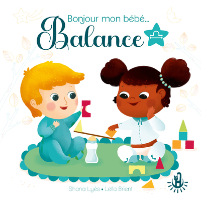 BONJOUR MON BEBE... BALANCE