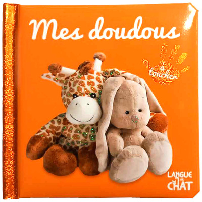 BEBE TOUCHE-A-TOUT - MES DOUDOUS T64