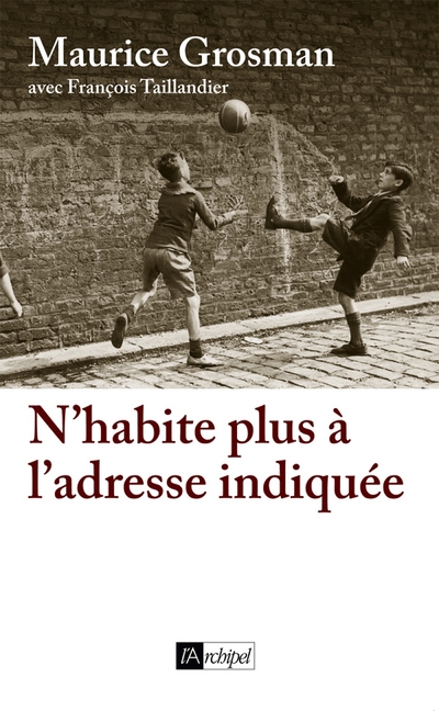 N'HABITE PLUS A L'ADRESSE INDIQUEE