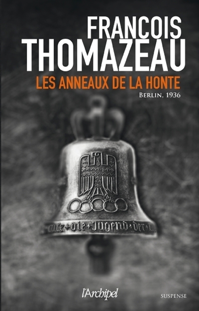 LES ANNEAUX DE LA HONTE