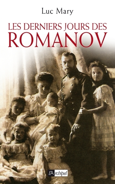 LES DERNIERS JOURS DE ROMANOV