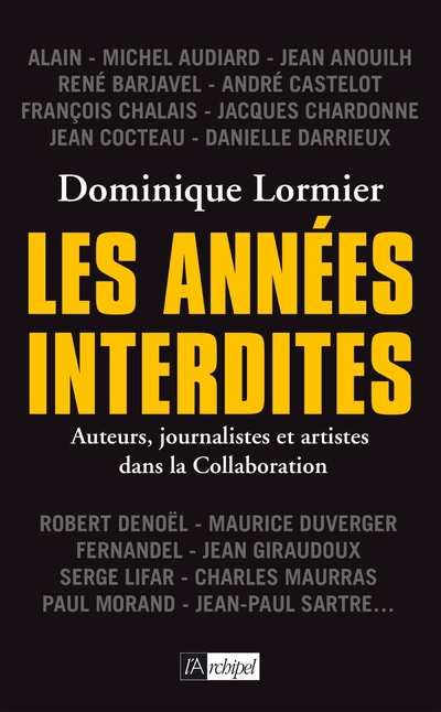 LES ANNEES INTERDITES
