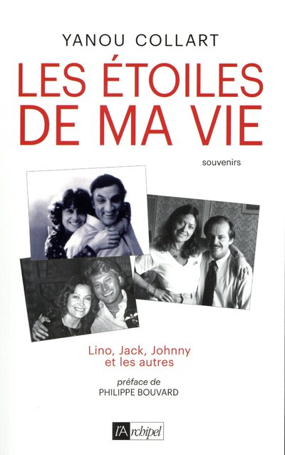 LES ETOILES DE MA VIE - LINO, JACK, JOHNNY ET LES AUTRES