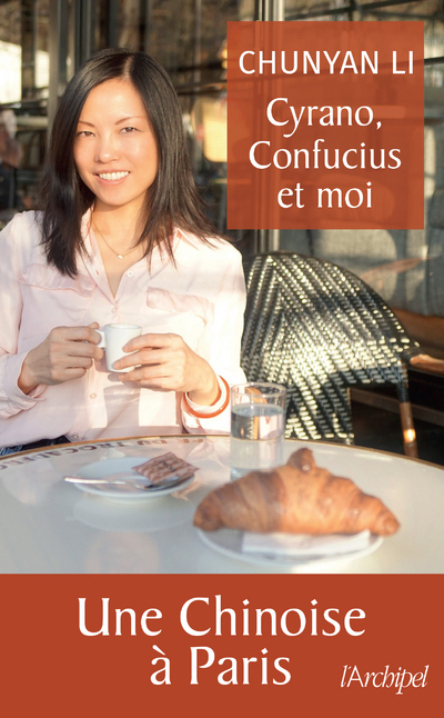 CYRANO, CONFUCIUS ET MOI