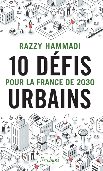 10 DEFIS URBAINS POUR LA FRANCE DE 2030