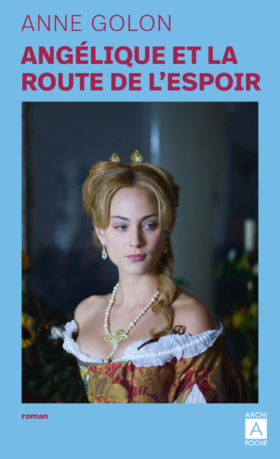 ANGELIQUE, LA ROUTE DE L'ESPOIR (VO) - TOME 12