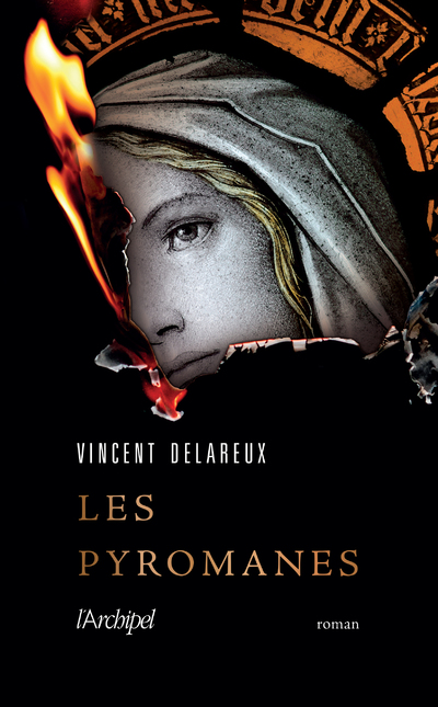 LES PYROMANES