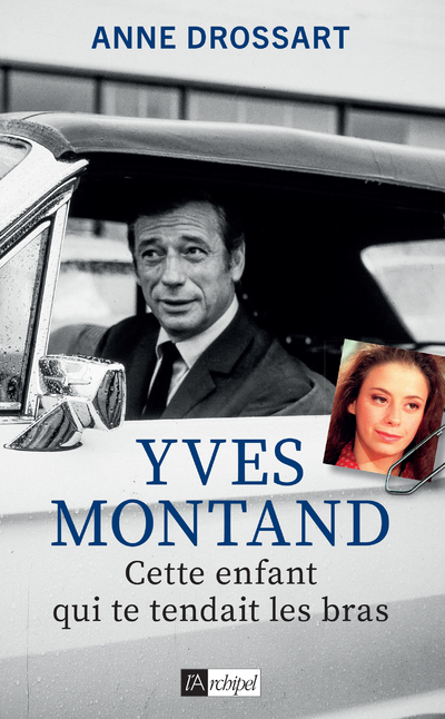YVES MONTAND - CETTE ENFANT QUI TE TENDAIT LES BRAS