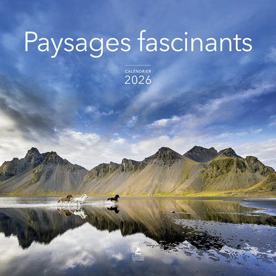 CALENDRIER PAYSAGES FASCINANTS 2026