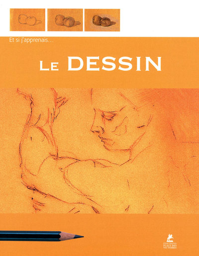 ET SI J'APPRENAIS LE DESSIN