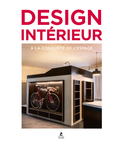 DESIGN INTERIEUR -  LA CONQUETE DE L'ESPACE