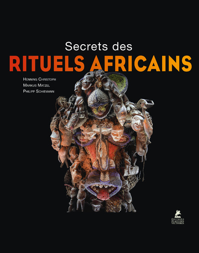 SECRETS DES RITUELS AFRICAINS