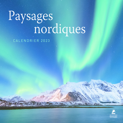 PAYSAGES NORDIQUES - CALENDRIER 2023