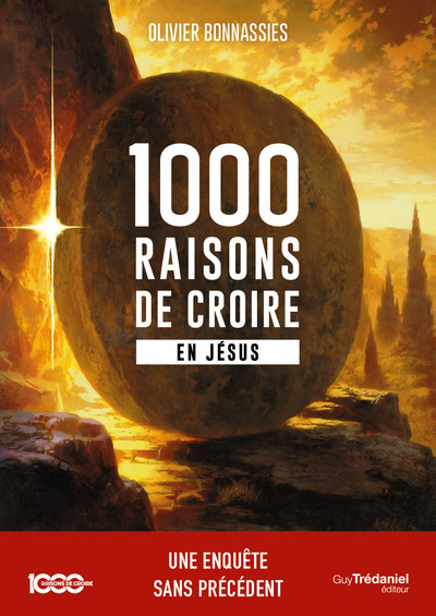 1000 RAISONS DE CROIRE EN JESUS