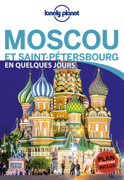 MOSCOU ET SAINT-PETERSBOURG EN QUELQUES JOURS 1ED