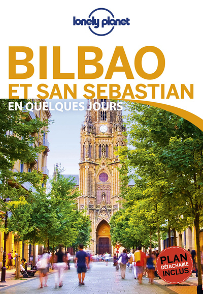 BILBAO ET SAINT-SEBASTIEN EN QUELQUES JOURS 2ED