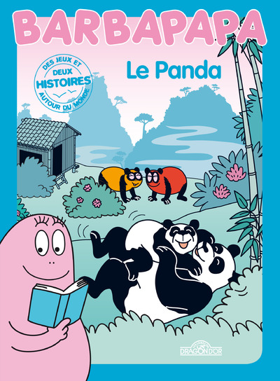 HISTOIRES BARBAPAPA - LE PANDA