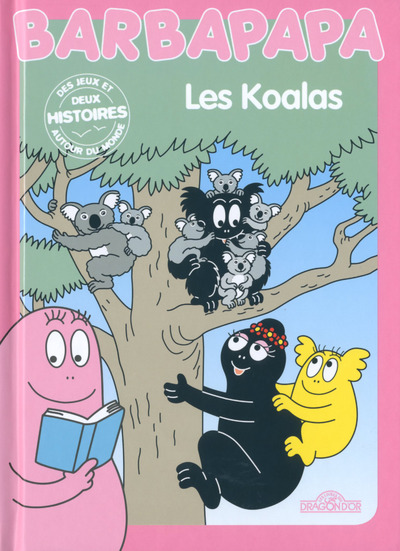 HISTOIRES BARBAPAPA - LES KOALAS