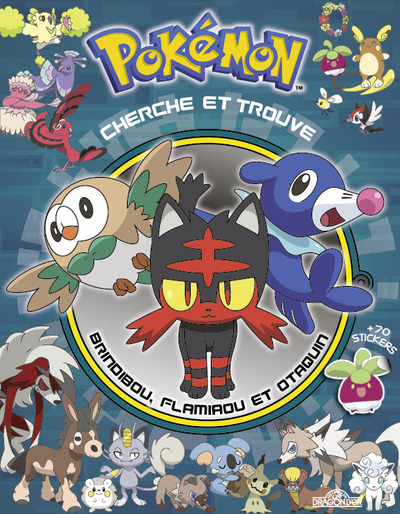 POKEMON - CHERCHE ET TROUVE BRINDIBOU, FLAMIAOU ET OTAQUIN
