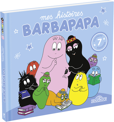 BARBAPAPA - MES HISTOIRES BARBAPAPA