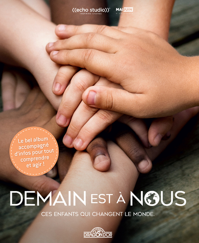 DEMAIN EST A NOUS - LE BEL ALBUM DOCUMENTAIRE