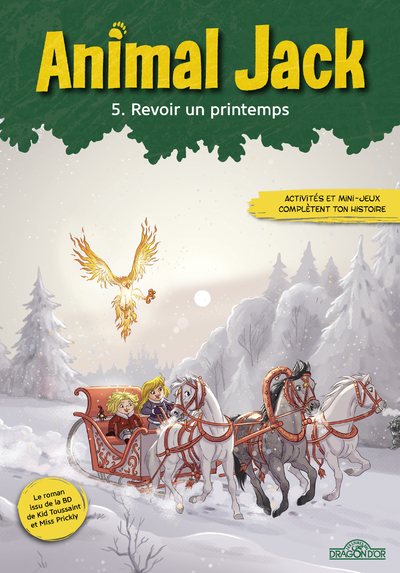ANNULE - ANIMAL JACK - TOME 5 REVOIR UN PRINTEMPS