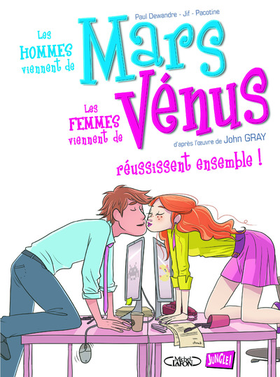 MARS ET VENUS - TOME 3 MARS ET VENUS REUSSISSENT ENSEMBLE